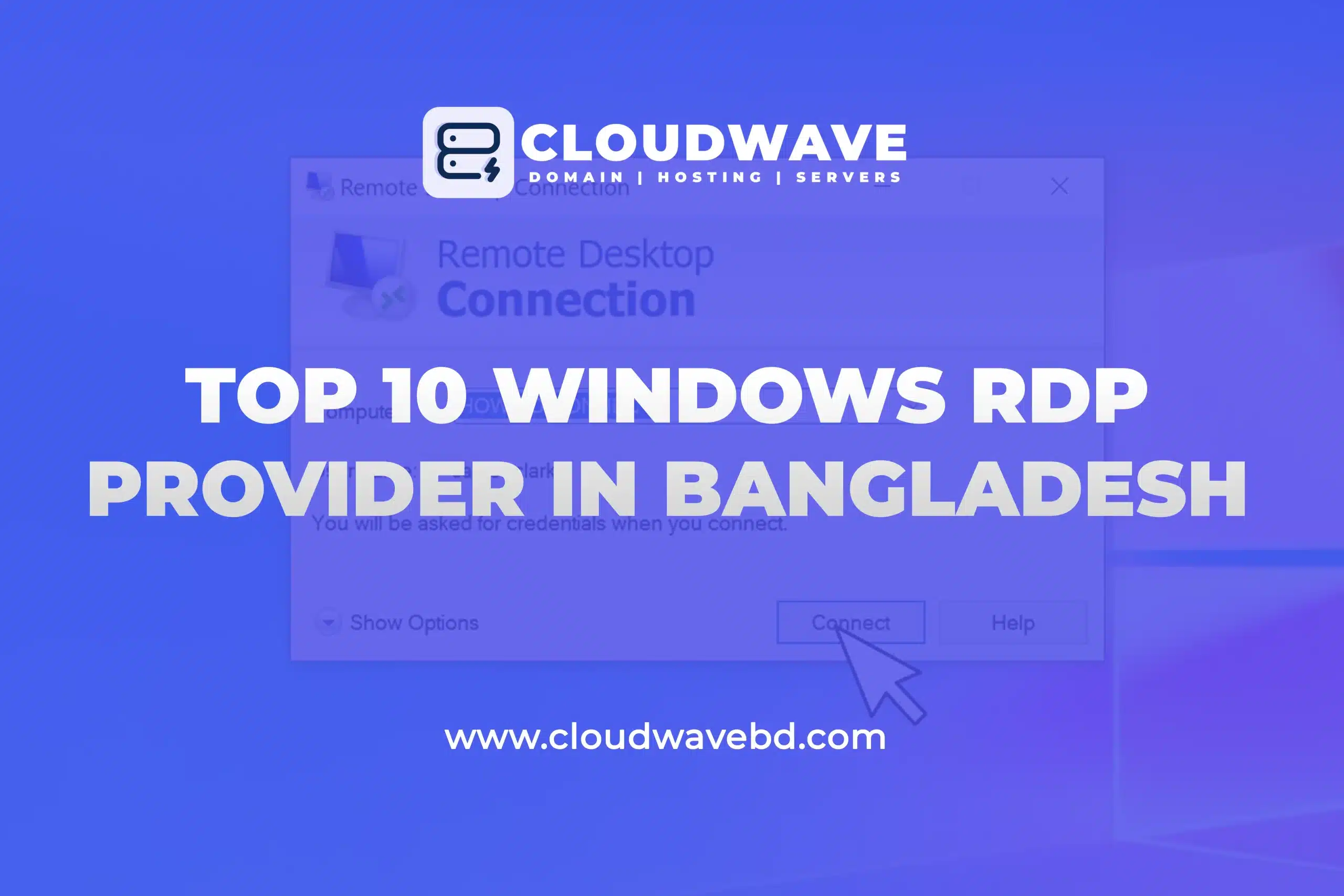 Top 10 Cheap Windows RDP/VPS Providers in Bangladesh