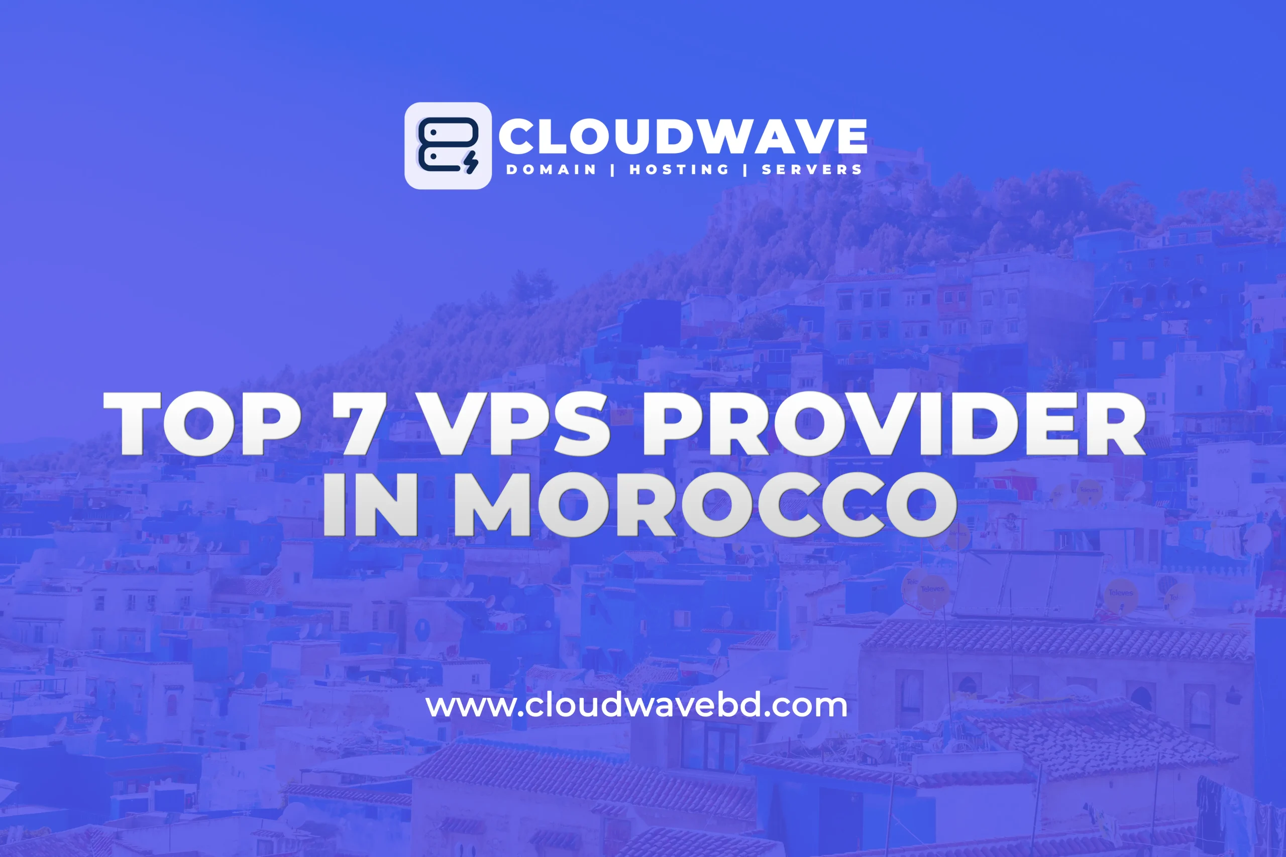 Top 7 Cheap VPS Providers in Fez, Morocco