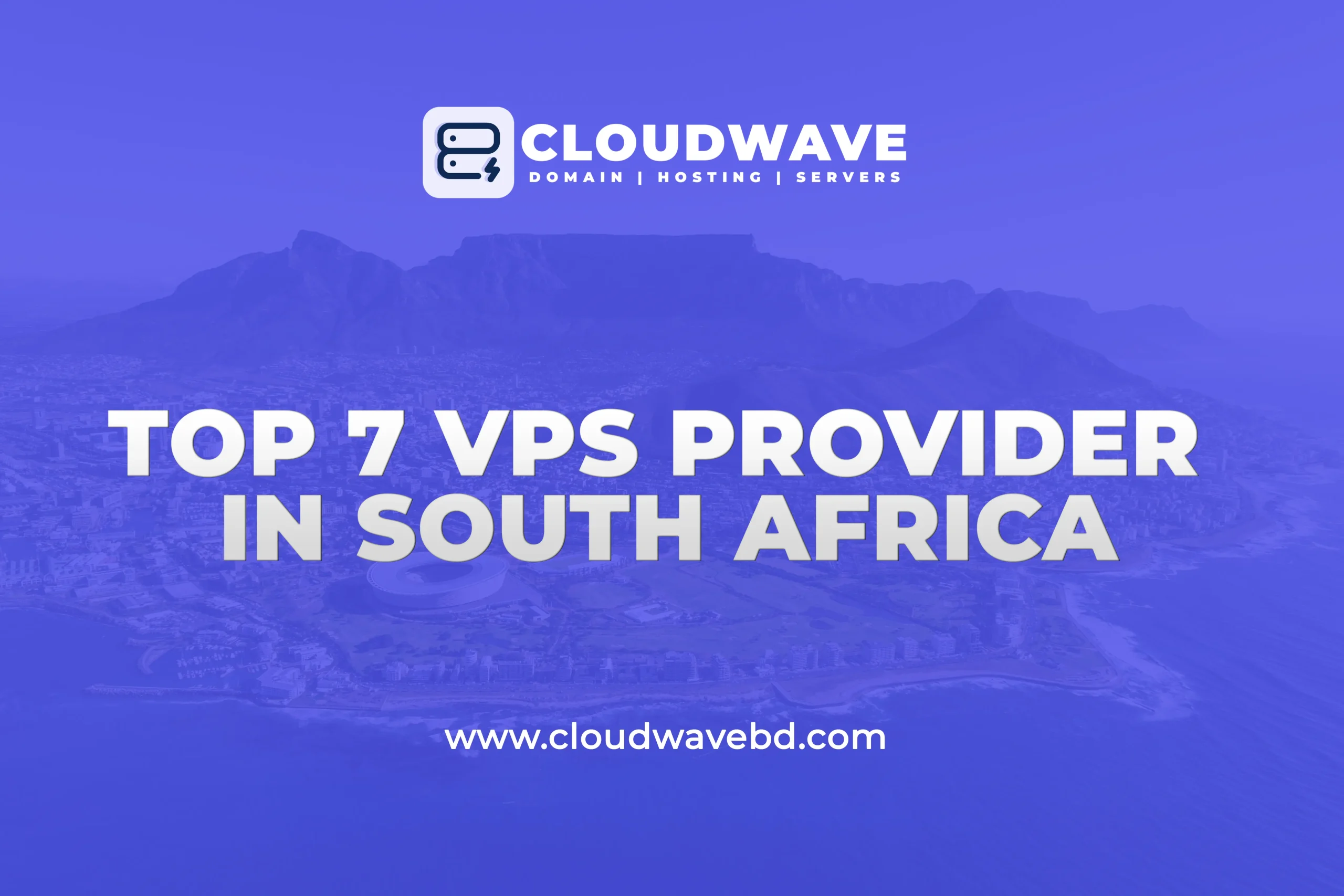 Top 7 Cheap VPS Server Providers in Johannesburg, South Africa